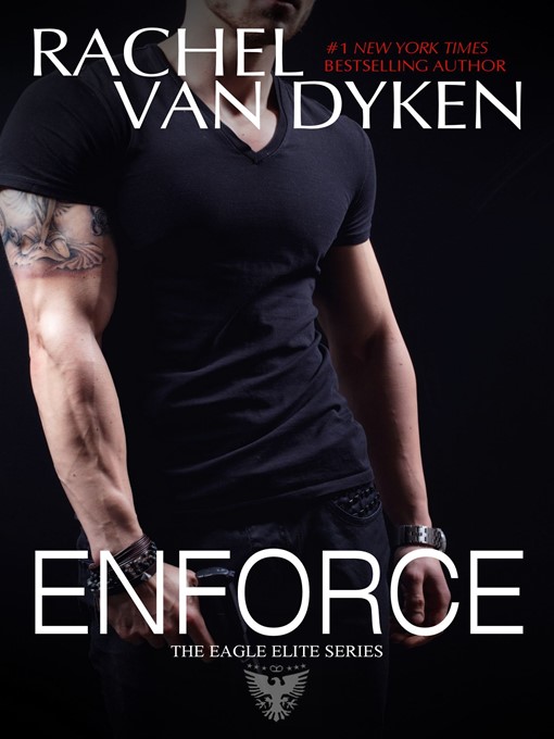 Title details for Enforce by Rachel Van Dyken - Available